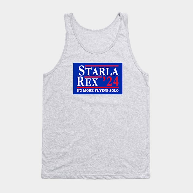 Starla Rex 2024 Political Candidates No More Flying Solo Tank Top by Electrovista